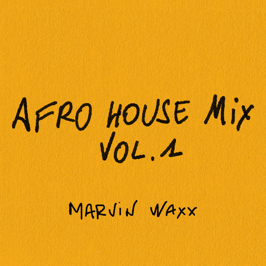 AFRO HOUSE mix (Marvin Waxx) Vol.1